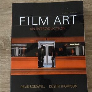 Film Art-An Introduction by David Bordwell and Kristin Thompsonon